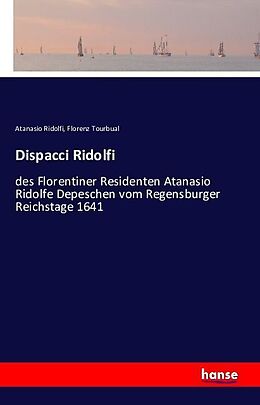 Kartonierter Einband Dispacci Ridolfi von Atanasio Ridolfi, Florenz Tourbual