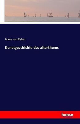 Kartonierter Einband Kunstgeschichte des Alterthums von Franz von Reber