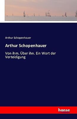 Kartonierter Einband Arthur Schopenhauer von Arthur Schopenhauer