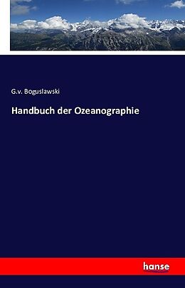 Kartonierter Einband Handbuch der Ozeanographie von G. v. Boguslawski