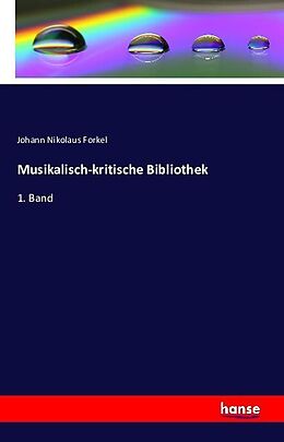 Kartonierter Einband Musikalisch-kritische Bibliothek von Johann Nikolaus Forkel