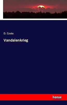 Kartonierter Einband Vandalenkrieg von D. Coste