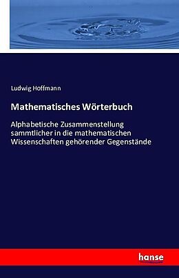 Kartonierter Einband Mathematisches Wörterbuch von Ludwig Hoffmann