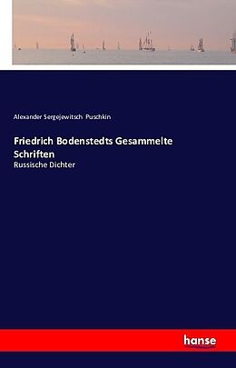 Kartonierter Einband Friedrich Bodenstedts Gesammelte Schriften von Alexander Sergejewitsch Puschkin
