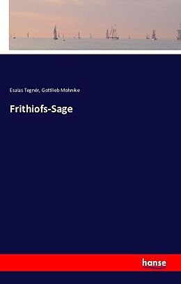 Kartonierter Einband Frithiofs-Sage von Esaias Tegnér, Gottlieb Mohnike