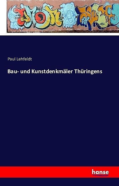 Bau- und Kunstdenkmäler Thüringens