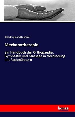 Kartonierter Einband Mechanotherapie von Albert Sigmund Landerer