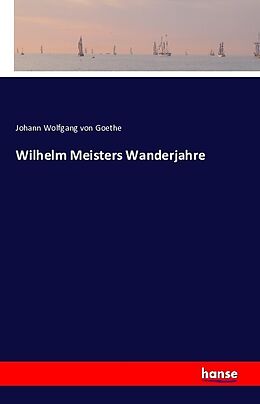 Kartonierter Einband Wilhelm Meisters Wanderjahre von Johann Wolfgang von Goethe