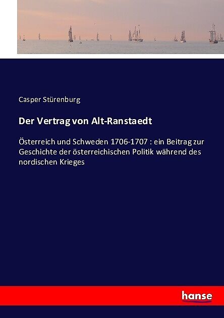 Der Vertrag von Alt-Ranstaedt