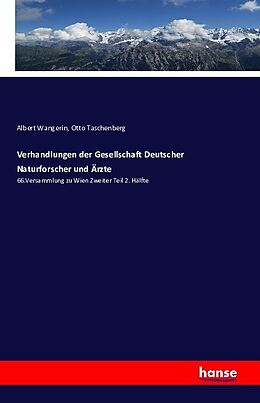 Kartonierter Einband Verhandlungen der Gesellschaft Deutscher Naturforscher und Ärzte von 