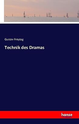 Kartonierter Einband Technik des Dramas von Gustav Freytag