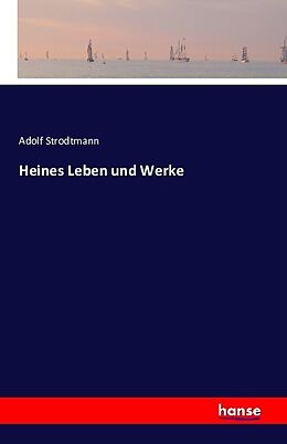 Kartonierter Einband Heines Leben und Werke von Adolf Strodtmann