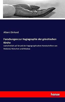 Kartonierter Einband Forschungen zur Hagiographie der griechischen Kirche von Albert Ehrhard