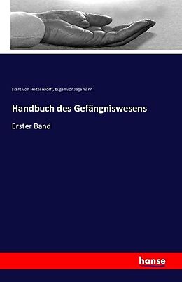 Kartonierter Einband Handbuch des Gefängniswesens von Franz von Holtzendorff, Eugen von Jagemann