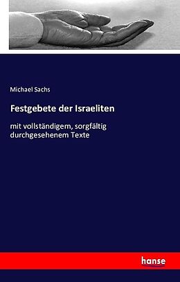 Kartonierter Einband Festgebete der Israeliten von Michael Sachs