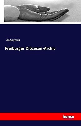 Kartonierter Einband Freiburger Diözesan-Archiv von Anonymus