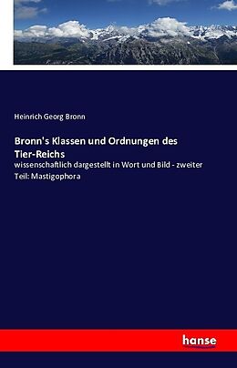 Kartonierter Einband Bronn's Klassen und Ordnungen des Tier-Reichs von Heinrich Georg Bronn