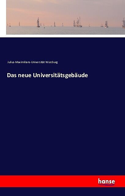 Das neue Universitätsgebäude