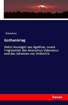 Kartonierter Einband Gothenkrieg von Anonymus