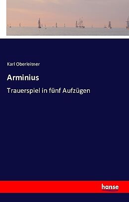 Kartonierter Einband Arminius von Karl Oberleitner
