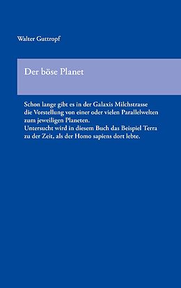 E-Book (epub) Der böse Planet von Walter Guttropf