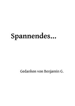 E-Book (epub) Spannendes ... von Benjamin Geiser