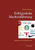 E-Book (epub) Erfolgreiche Markenführung von Nicolas Schwarz