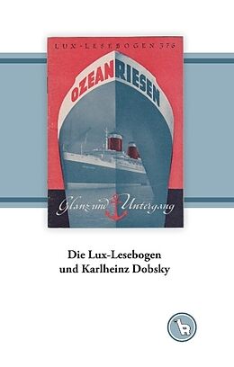 Fester Einband Die Lux-Lesebogen und Karlheinz Dobsky von Kurt Dröge