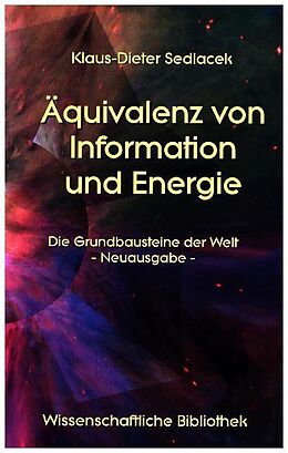 Kartonierter Einband Äquivalenz von Information und Energie von Klaus-Dieter Sedlacek
