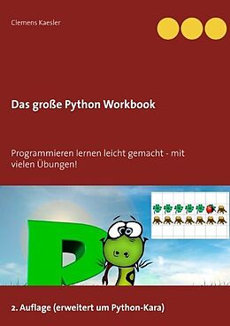Kartonierter Einband Das große Python Workbook von Clemens Kaesler