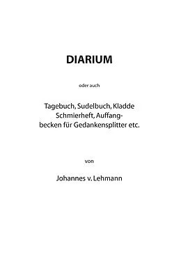 E-Book (epub) Diarium von Johannes von Lehmann