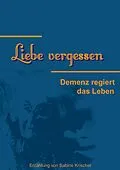 E-Book (epub) Liebe vergessen von Sabine Krischer