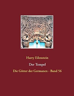Kartonierter Einband Der Tempel von Harry Eilenstein