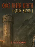 E-Book (epub) Once After Death: E-Story | Kapitel 1 von R. Olivér Hofmann