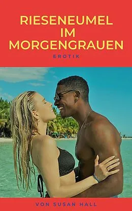 E-Book (epub) Rieseneumel im Morgengrauen von Susan Hall