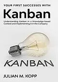 E-Book (epub) Your First Successes with Kanban von Julian M. Kopp