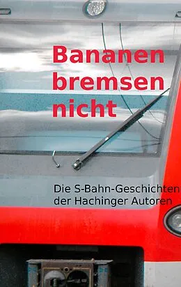 E-Book (epub) Bananen bremsen nicht von Gertraud Schubert