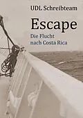 E-Book (epub) Escape von Ruth Finckh, Manfred Kirchner, Hansi Sondermann