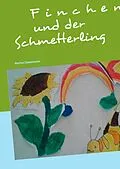 E-Book (epub) Finchen und der Schmetterling von Martina Zimmermann
