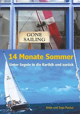 E-Book (epub) 14 Monate Sommer von Antje Paulus, Ingo Paulus