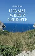 E-Book (epub) Lies mal wieder Gedichte von Claudia Krüger