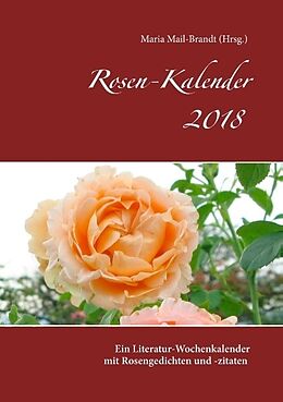 Kartonierter Einband Rosen - Kalender 2018 von 