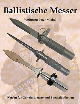 E-Book (epub) Ballistische Messer von Wolfgang Peter-Michel