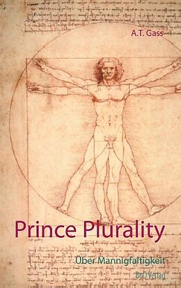 Kartonierter Einband Prince Plurality von A.T. Gass