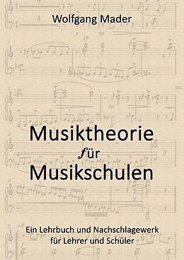 Kartonierter Einband Musiktheorie für Musikschulen von Wolfgang Mader