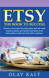 eBook (epub) Etsy -The Book to Success de Olav Kalt