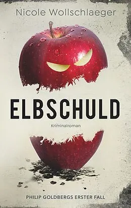 E-Book (epub) Elbschuld von Nicole Wollschlaeger