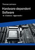 E-Book (epub) Hardware-dependent Software von Thomas Lehmann