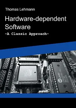 E-Book (epub) Hardware-dependent Software von Thomas Lehmann