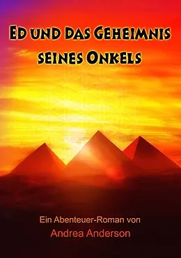 E-Book (epub) Ed und das Geheimnis seines Onkels von Andrea Anderson